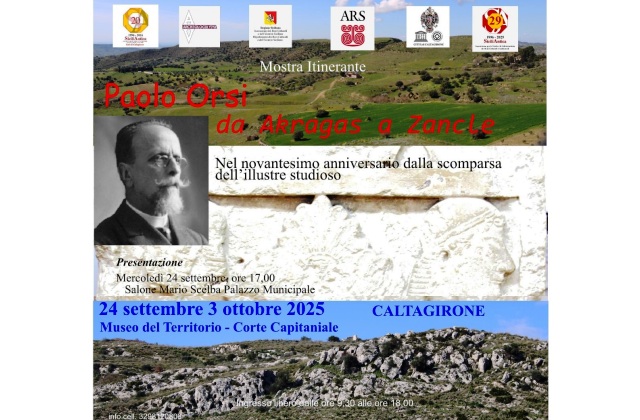 Caltagirone. Alla Corte Capitaniale, dal 24 settembre al 3 ottobre, la mostra itinerante “Paolo Orsi da Akragas a Zancle”, l’omaggio di SiciliAntica all’illustre archeologo